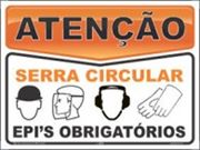 Placa Atenção Serra Circular  - 50993
